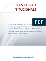 Que Es La Beca Institucional y Benito Juarez