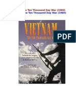 Vietnam The Ten Thousand Day War