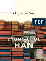 Hyperculture Culture and Globalisation - Byung-Chul Han