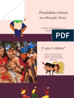 Seminário Educação Física Pluralidade Cultural - Mariah Pezolato 3°A Dr. A - 20240410 - 082358 - 0000