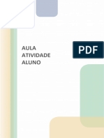 EDUCAÇÃO INCLUSIVA - AULA ATIVIDADE