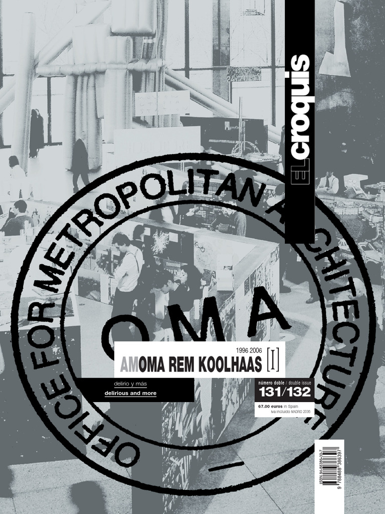 El Croquis 46/48/51/54/55•56/57/58/59 El Croquis: Rem Koolhaas 1996-2006 | PDF | Arquitecto