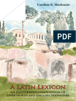 Caroline K. Mackenzie - A Latin Lexicon - An Illustrated Compendium of Latin Words and English Derivatives (2020)