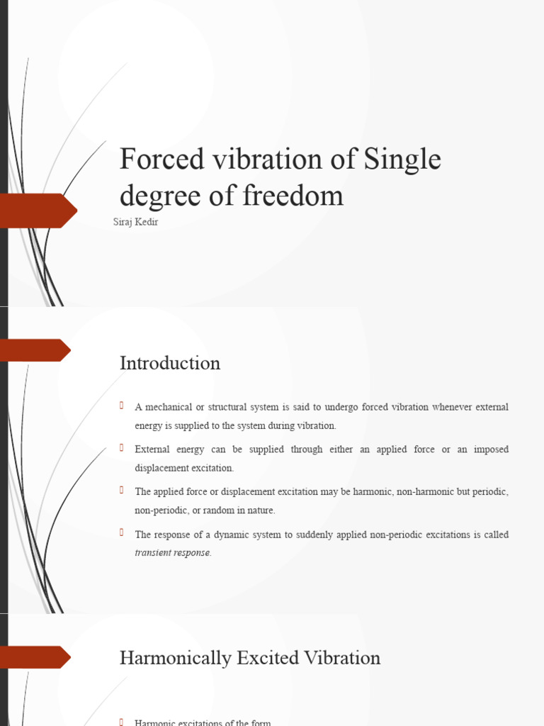 Forced Vibration of Single Degree of Freedom | PDF | Damping | Resonance