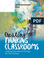 Creating Thinking Classrooms Leading Educational Change For This Century (Garfield Gini-Newman and Roland Case)