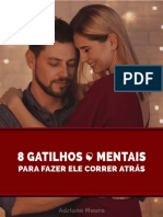 03. 8 gatilhos mentais para fazer ele correr atrás autor Adriano Moura