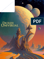 Diceless Universal