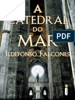 A Catedral do Mar - Ildefonso Falcones