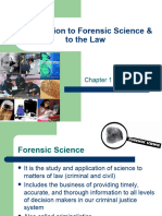 Introduction To Forensic Science & To The Law