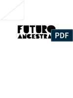 Futuro Ancestral - 4a Prova - Indd 1 Uturo Ancestral - 4a Prova - Indd 1 07/10/22 13:31 07/10/22 13:31