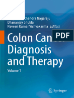 Colon Cancer Diagnosis and Therapy: Ganji Purnachandra Nagaraju Dhananjay Shukla Naveen Kumar Vishvakarma Editors