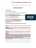 Entrevista - Prática Pedagógica - Escola Estadual Girassol de Tempo Integral Sancha Ferreira Michel