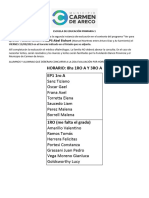 Horario: 8Hs 1ro A Y 3ro A EP1 1ro A: CAPS Abel Etchart