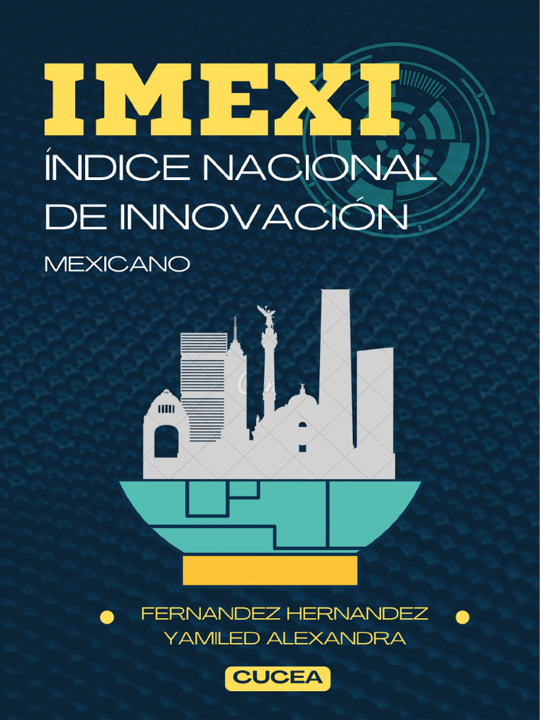 Índice Mexicano de Innovación (IMEXI) | PDF | Innovación | México
