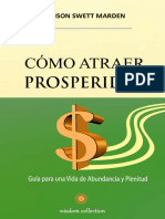 Cómo Atraer Prosperidad Guía para Una Vida de Abundancia y Plenitud