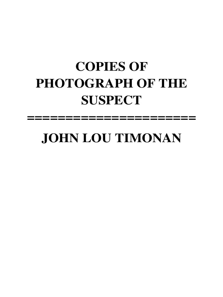 Suspect Profile: John Lou Timonan | PDF | Mystery, Thriller & Crime Fiction