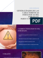 Generalidades de las características fisiológicas del embarazo,-cuarta y quinta semana.