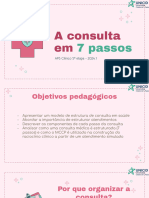 A Consulta em 7 Passos + SOAP 2024.1