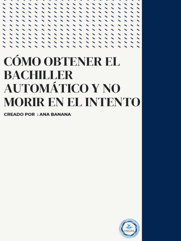 Cómo Obtener El Bachiller Automático y No Morir en El Intento | PDF