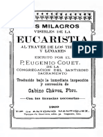 Los Milagros Visibles de La Eucaristía A Través Del Tiempo y Los