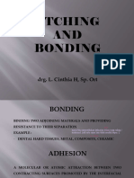 Etcing and Bonding
