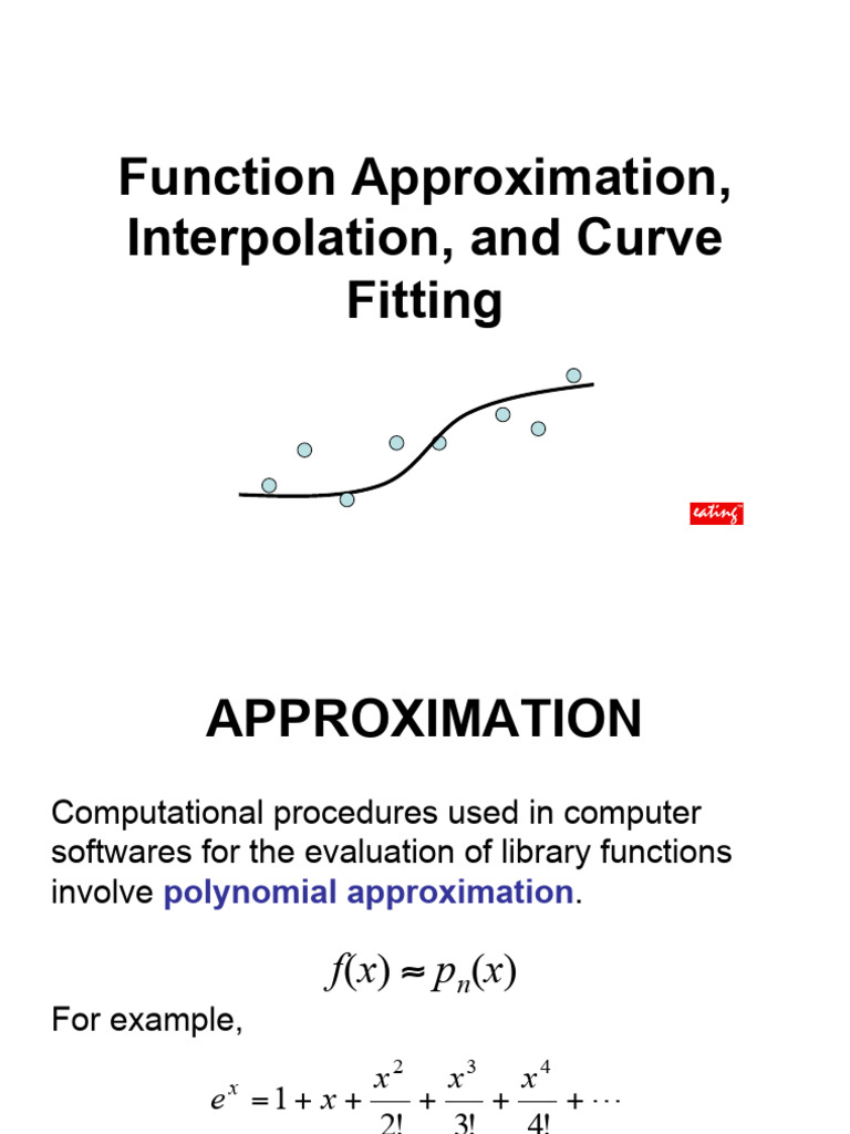 Curve Fitting By Function Approximation
