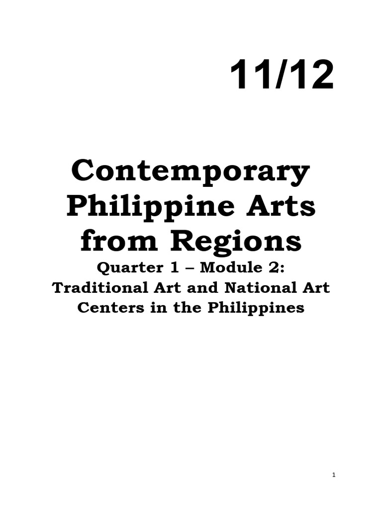1st Quarter MODULE 2 On CONTEMPORARY PHILIPPINE ARTS From The REGIONS ...