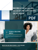 REORGANIZAÇÃO DO SISTEMA DE GESTÃO DA QUALIDADE