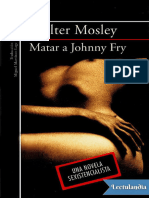 Matar A Johnny Fry - Walter Mosley