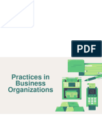 Practices in Business Org