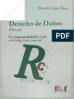SOMOSUNOSLIBROSJURIDICOS - La Responsabilidad Civil en El Codigo Civil y Comercial- Manual de Derecho de Danos - Dr Marcelo Lopez Mesa - 530 P - 2019