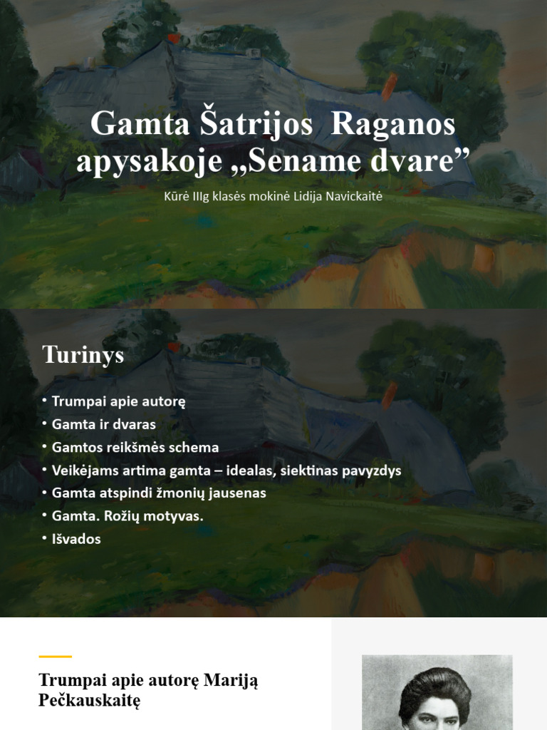 Gamta ,,sename Dvare