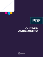 Liderança - O Líder Jardineiro