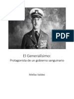 El Generalísimo, Ensayo