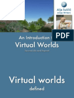 Virtual Worlds Introduction Second Life and Beyond