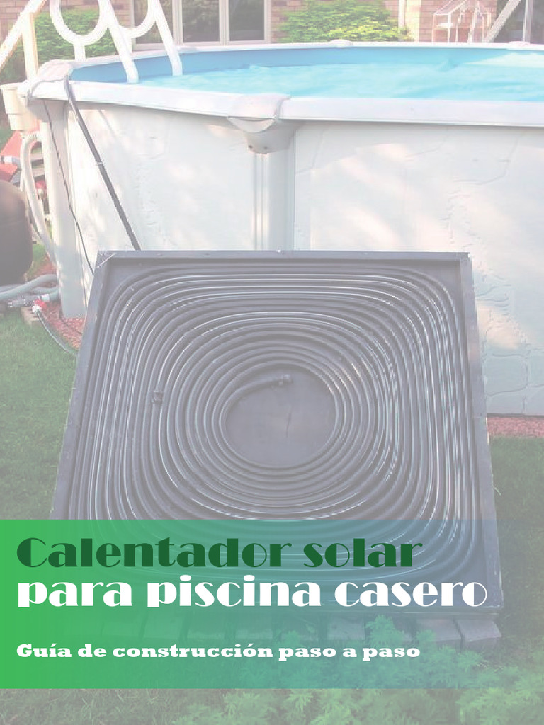 Calentador Solar para Piscina Casero | PDF, image size:768x1024