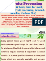 Dry Fruits Processing