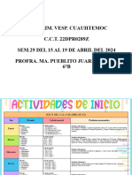 Esc. Prim. Vesp. Cuauhtemoc C.C.T. 22DPR0289Z Sem.29 Del 15 Al 19 de Abril Del 2024 Profra. Ma. Pueblito Juarez Leon 6°B