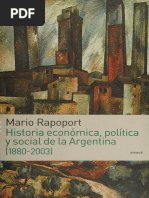 Rapoport. Historia Económica, Política y Social de La Argentina (1880-2003)