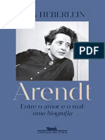 Arendt Entre o Amor e o Mal Uma Biografi