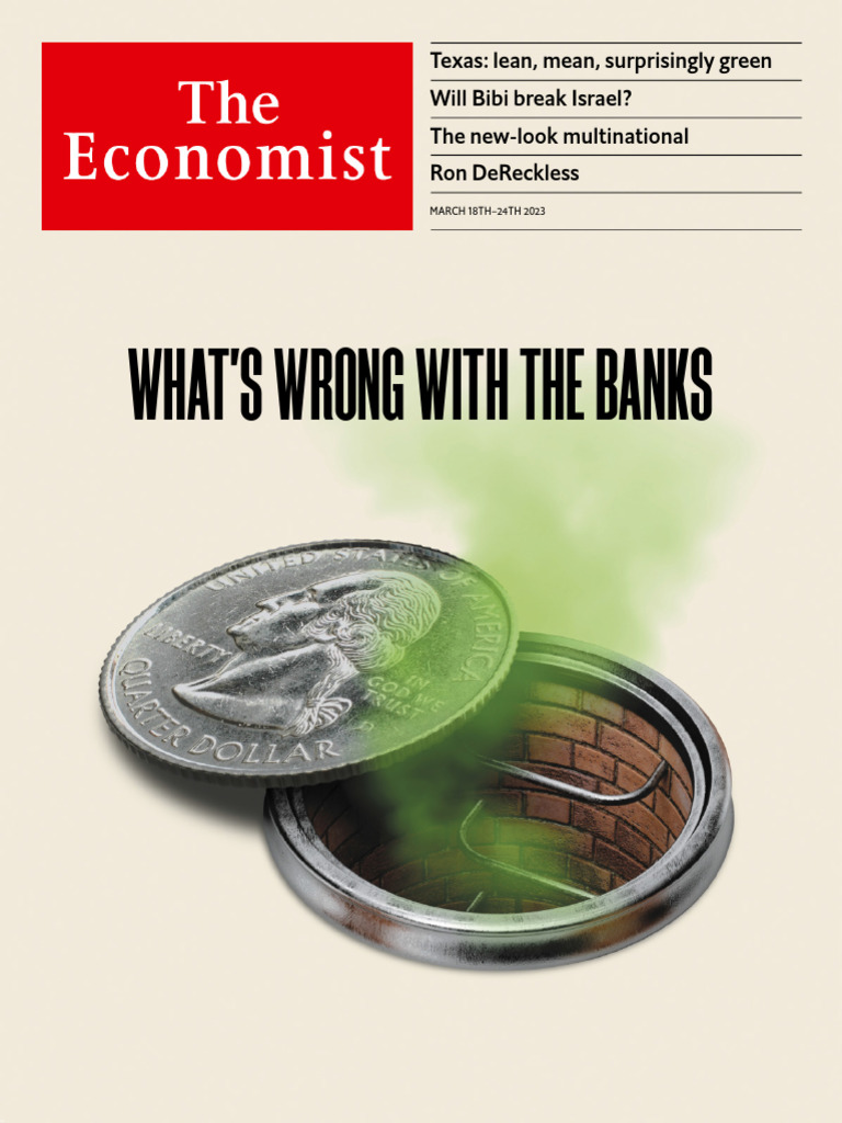 The Economist USA - March 18 2023 | PDF | Banks | Benjamin Netanyahu