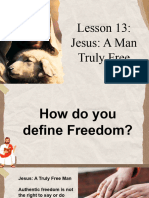 CLE GRADE 7- Lesson 13- Jesus A Truly Free Man