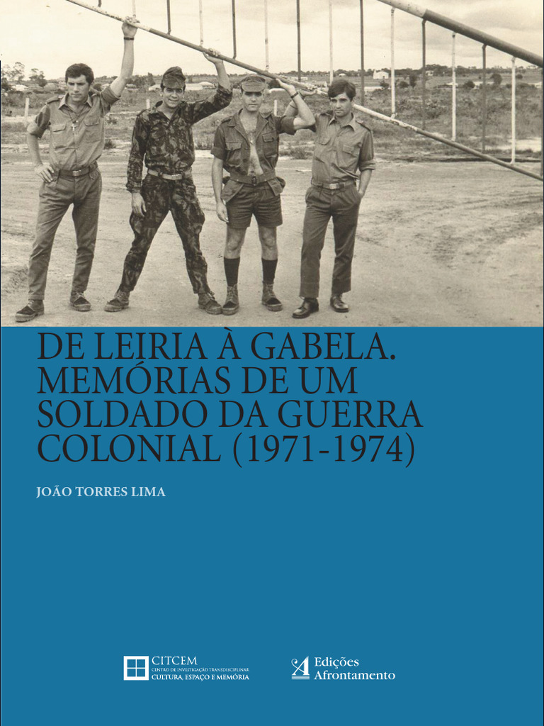 Memorias De Um Soldado Da Guerra Colonial Pdf Angola Portugal
