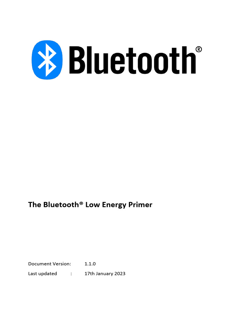The Bluetooth LE Primer V1.1.0 | PDF | Bluetooth | Computer Engineering