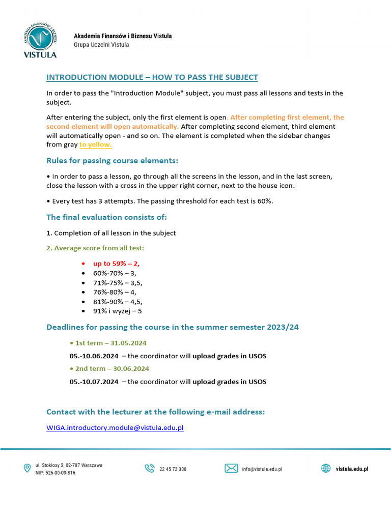 INTRODUCTION MODULE - HOW TO PASS THE SUBJECT - WIGA - Summer Semester ...