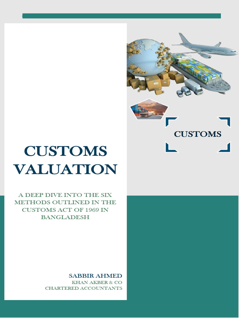 Customs Valuation - A Deep Dive Into The Six Methods | PDF | Real ...