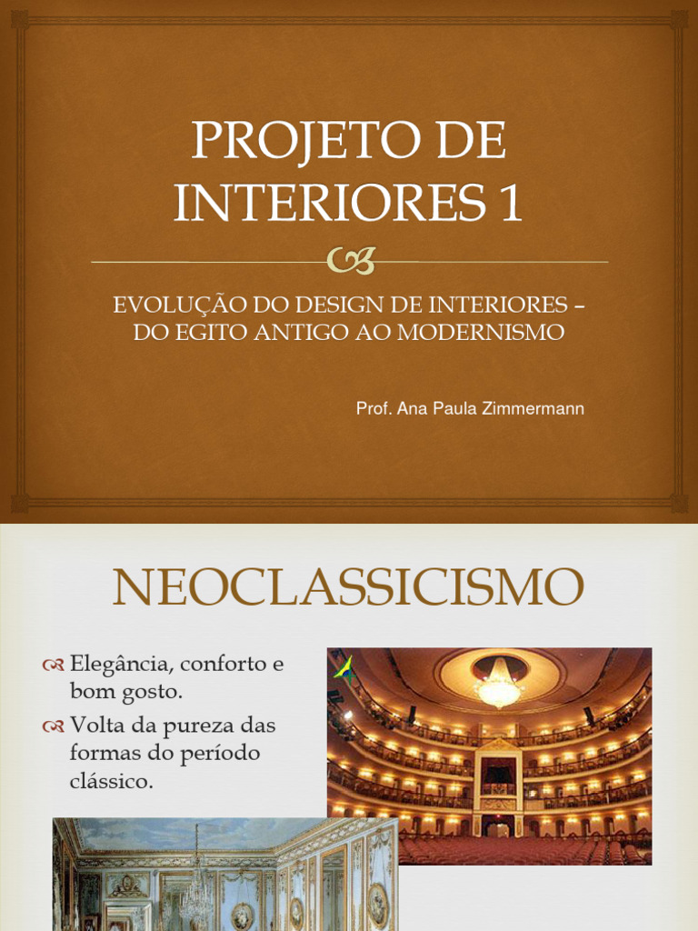 aula01 - evolucao design de interiores - neoclassico ao modernismo ...