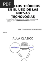MODELOS TEÓRICOS EN EL USO DE LAS NUEVAS TECNOLOGÍAS (Constructivismo y enfoque sociocultural))