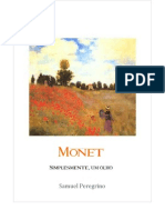 Monet, Simplesmente Um Olho - Samuel Peregrino 2008