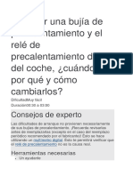 Cambiar Una Bujía de Precalentamiento y El Relé de Precalentamiento Diésel Del Coche